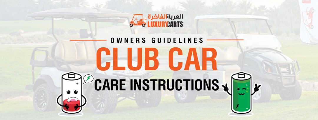 Owner's Guidelines for Maintaining Your Club Car